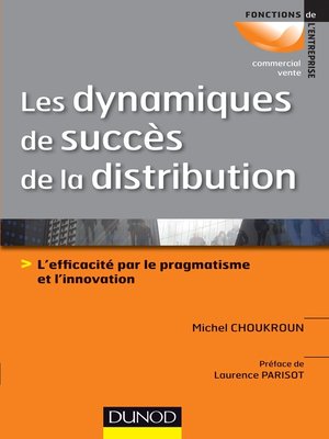 cover image of Les dynamiques de succès de la distribution